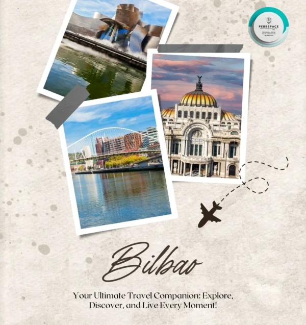 Bilbao City Guide