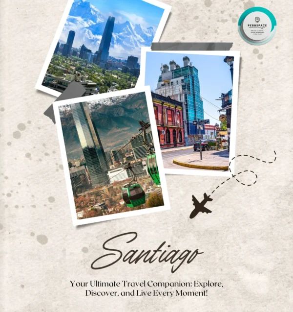 Santiago Guide